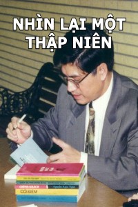 Nhìn Lại Một Thập Niên